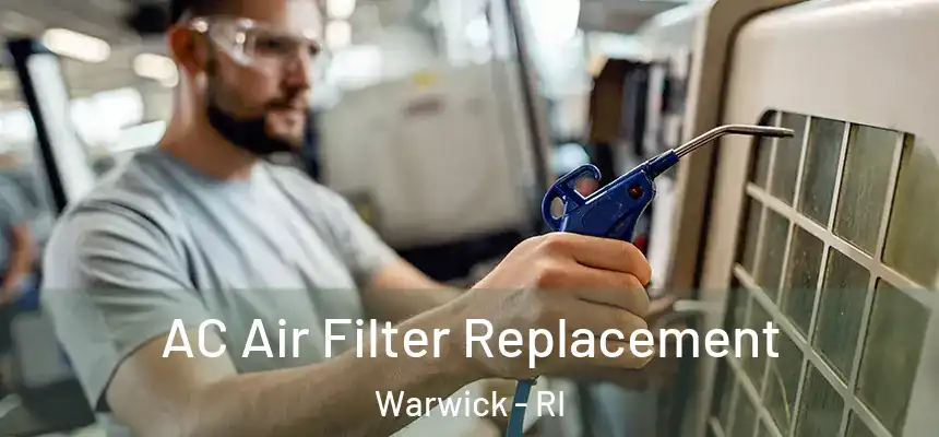  AC Air Filter Replacement Warwick - RI
