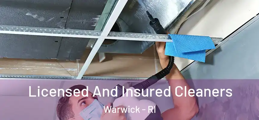 Licensed And Insured Cleaners Warwick - RI