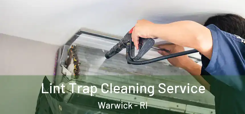  Lint Trap Cleaning Service Warwick - RI